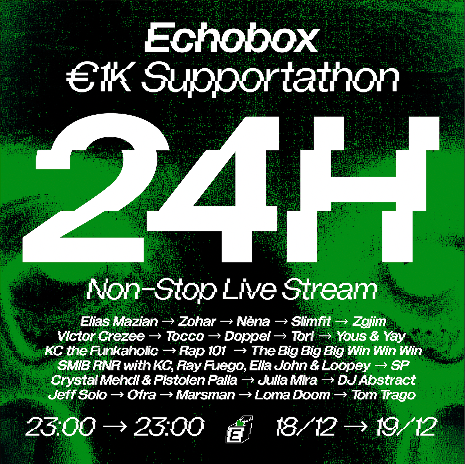 Echobox 1K Supportathon 24H Non-Stop Live Stream